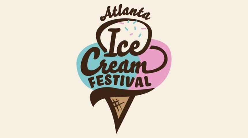 Atlanta’s Ice Cream Fest Is Back!