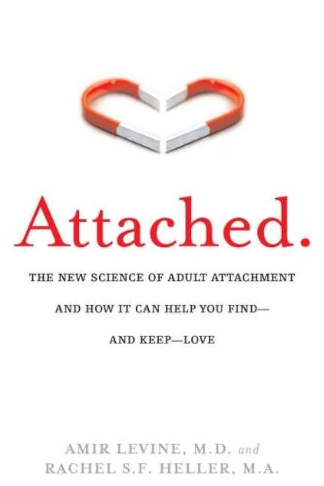 attached: great if you want to blame your ex and your childhood