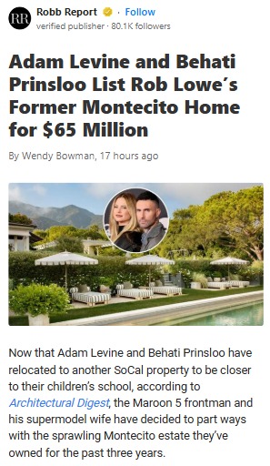 Levine Flips Rob Lowe’s Old Mansion Again? 🏡