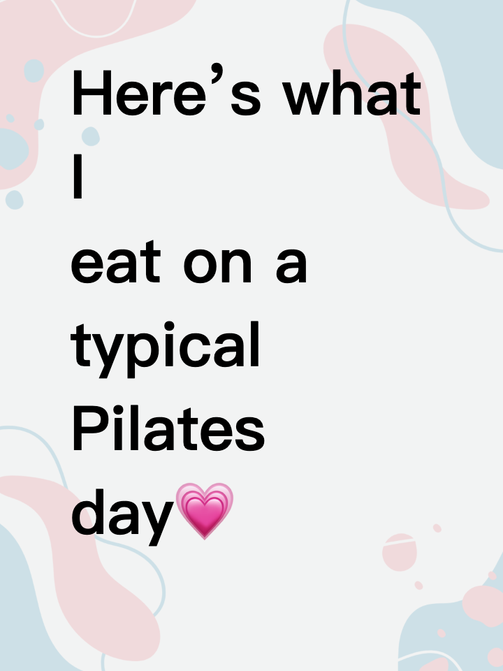 Here’s what I eat on a typical Pilates day💗
