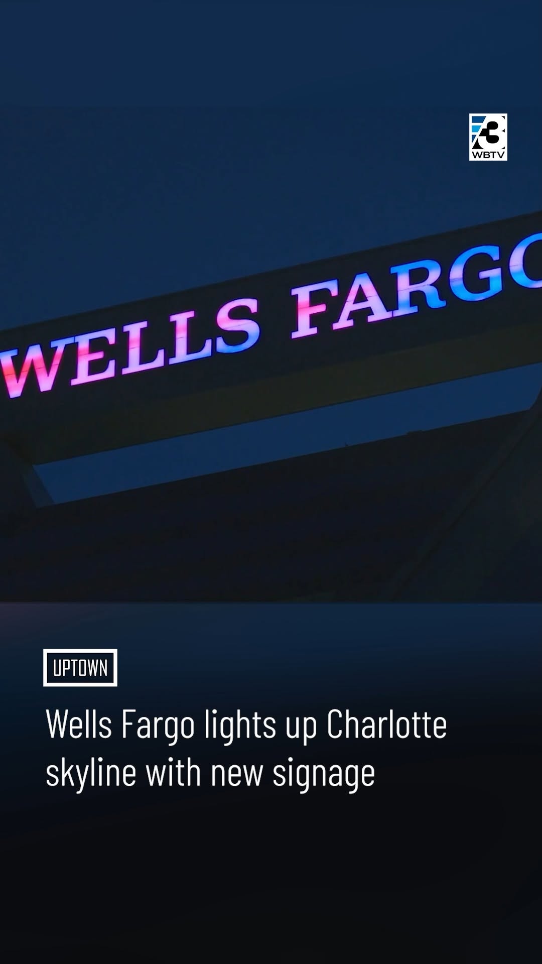 Wells Fargo’s Name in Lights—Literally!