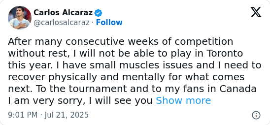 Alcaraz Pulls Out—Toronto Takes Another Hit