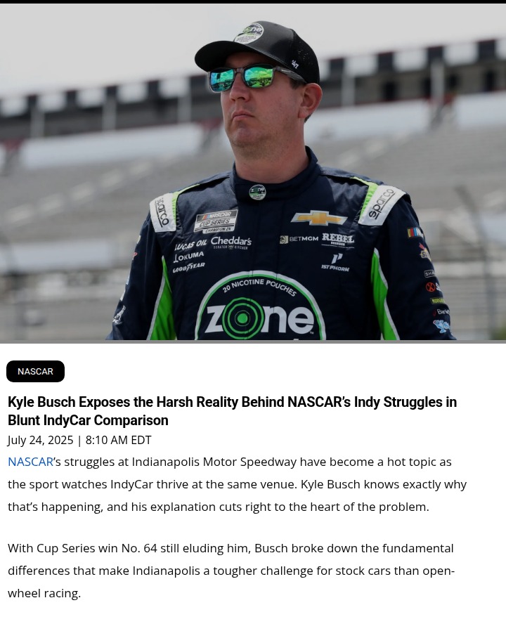 Kyle Busch calls out Indy’s NASCAR problem