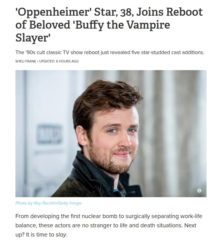 Buffy Reboot: Oppenheimer Star as Watcher? 🧛‍♂️