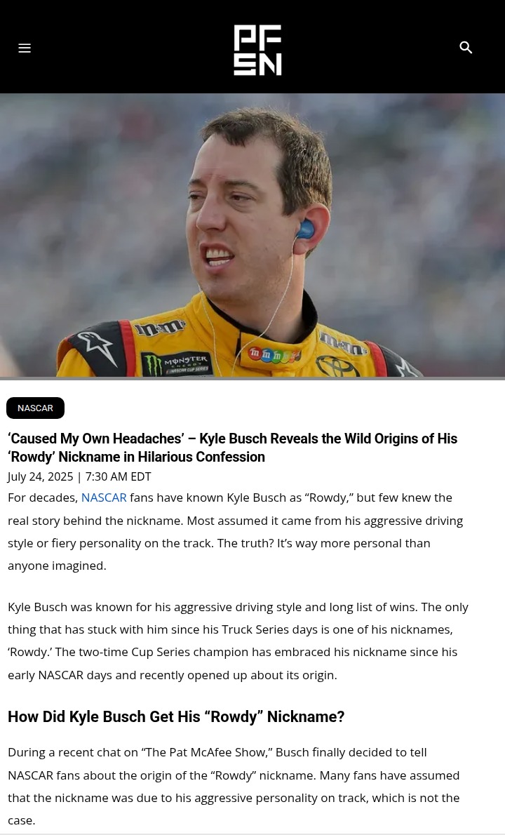 How ‘Rowdy’ Busch Got His Wild Nickname
