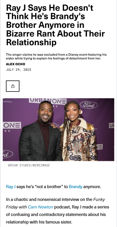 Ray J’s Wild Rant: “Not Brandy’s Brother?”