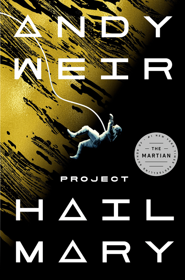 Project Hail Mary was everything I didn’t know I needed.