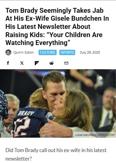 Did Tom Brady Just Shade Gisele?