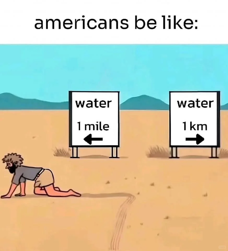 Americans be like: