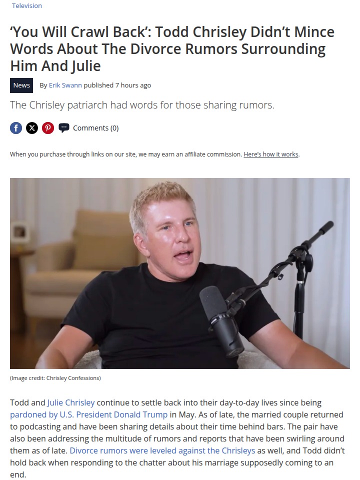 Todd Chrisley Claps Back at Divorce Rumors 🔥