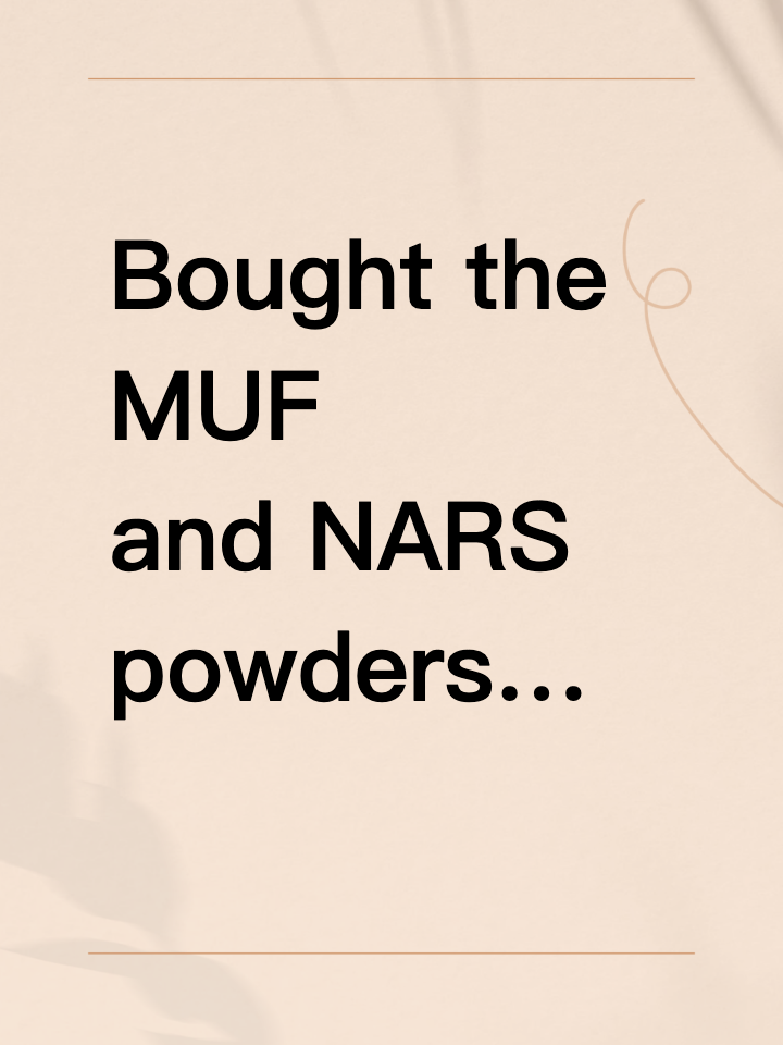 Bought the MUF and NARS powders… but the tools suck??