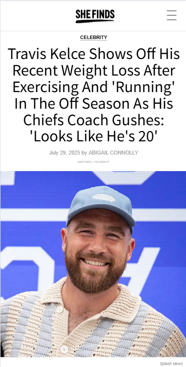 Travis Kelce’s Off-Season Glow-Up