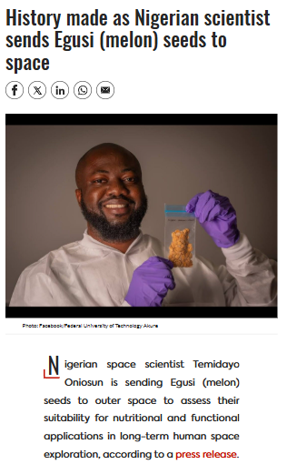 Nigerian Egusi Seeds Are Going to Space!