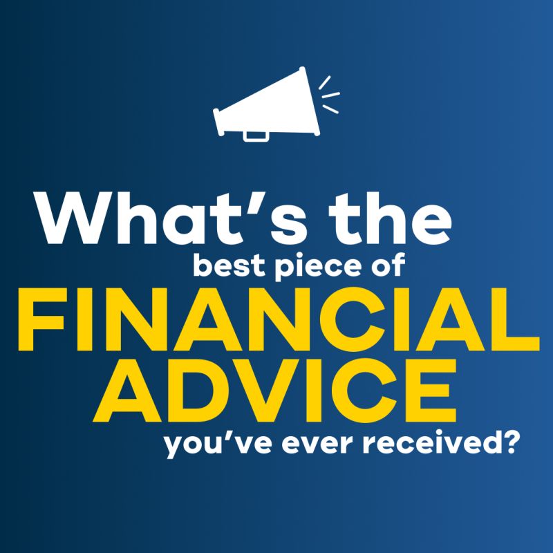 The Best Piece of Financial Advice I Ever Got