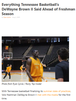 Inside DeWayne Brown II’s first days as a Vol