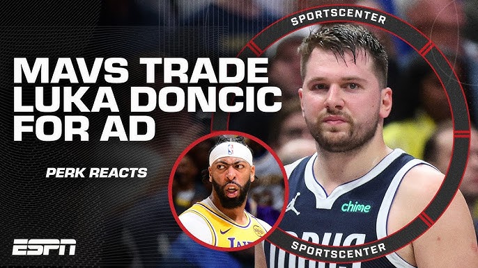 Charania on Breaking the Luka Doncic Trade