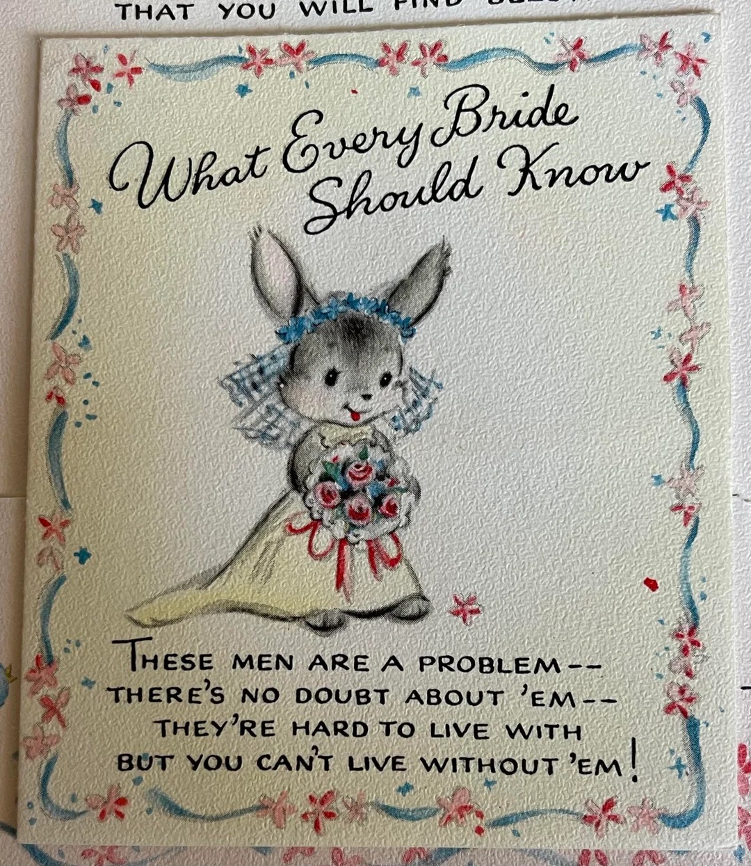 Great grandma’s wedding cards super cute as well as super sexism (1952, USA)