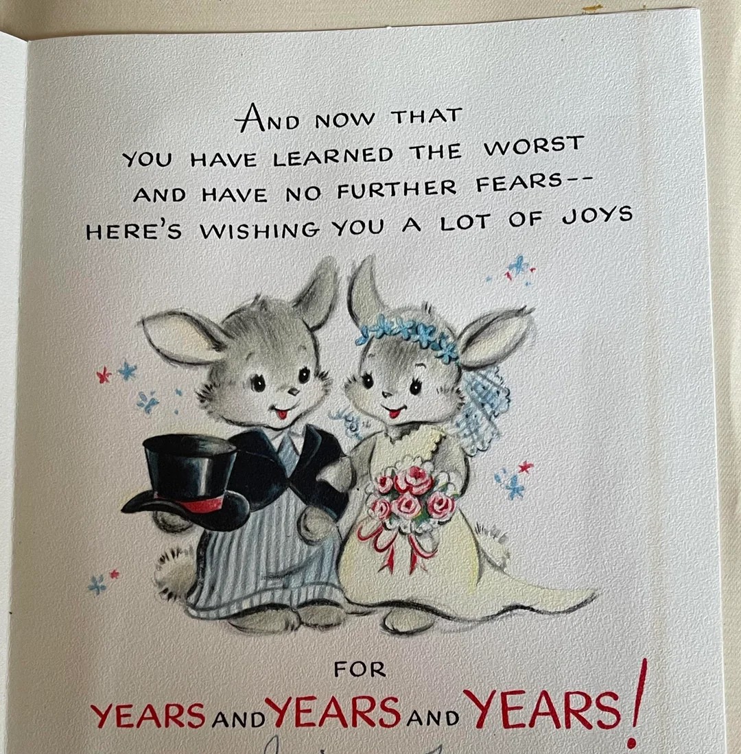 Great grandma’s wedding cards super cute as well as super sexism (1952, USA)