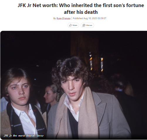JFK Jr’s Fortune: Who Got What?