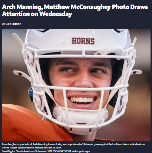Arch Manning and McConaughey fire up Austin