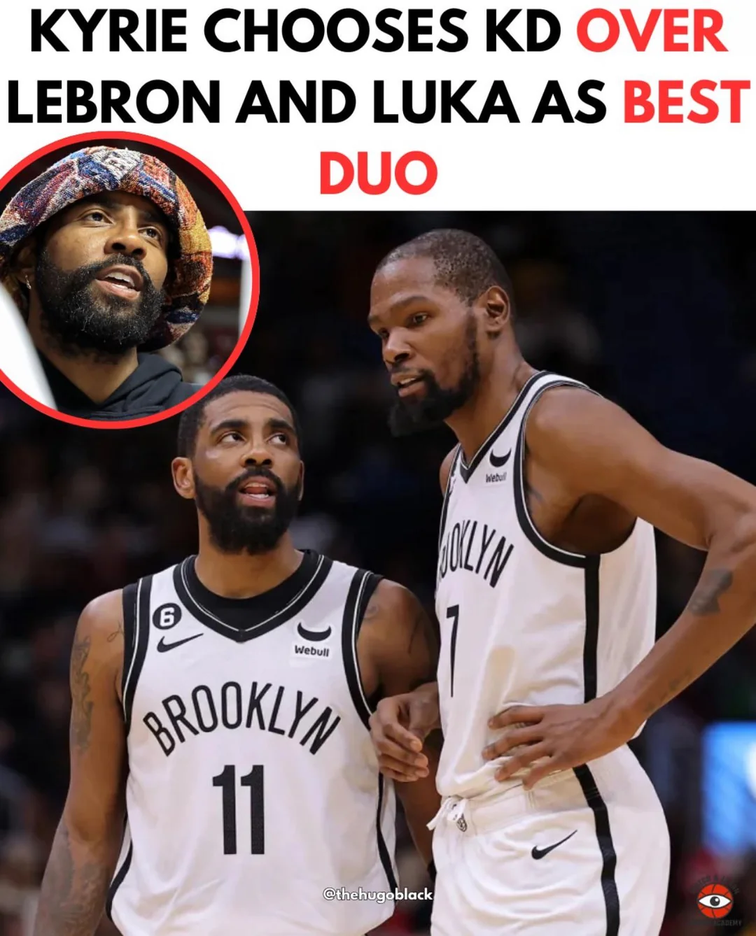 Kyrie Chooses KD Over LeBron and Luka