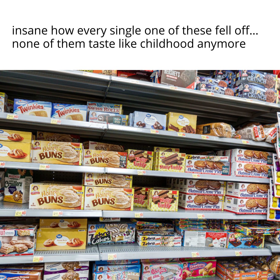 Childhood treats just don't taste the same. Anyone else notice? 🍪