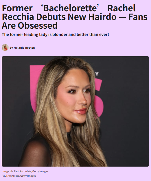 Rachel Recchia’s Blonde Bombshell Moment