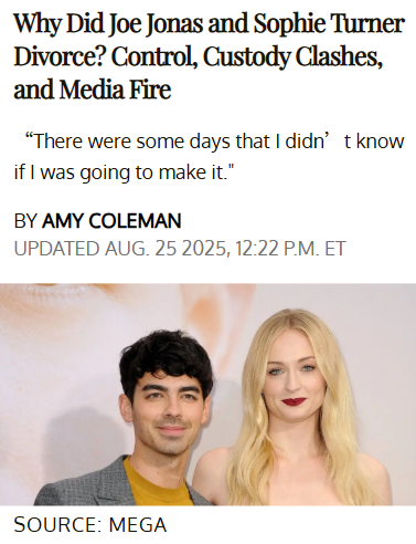 Joe Jonas & Sophie Turner’s Messy Split Tea
