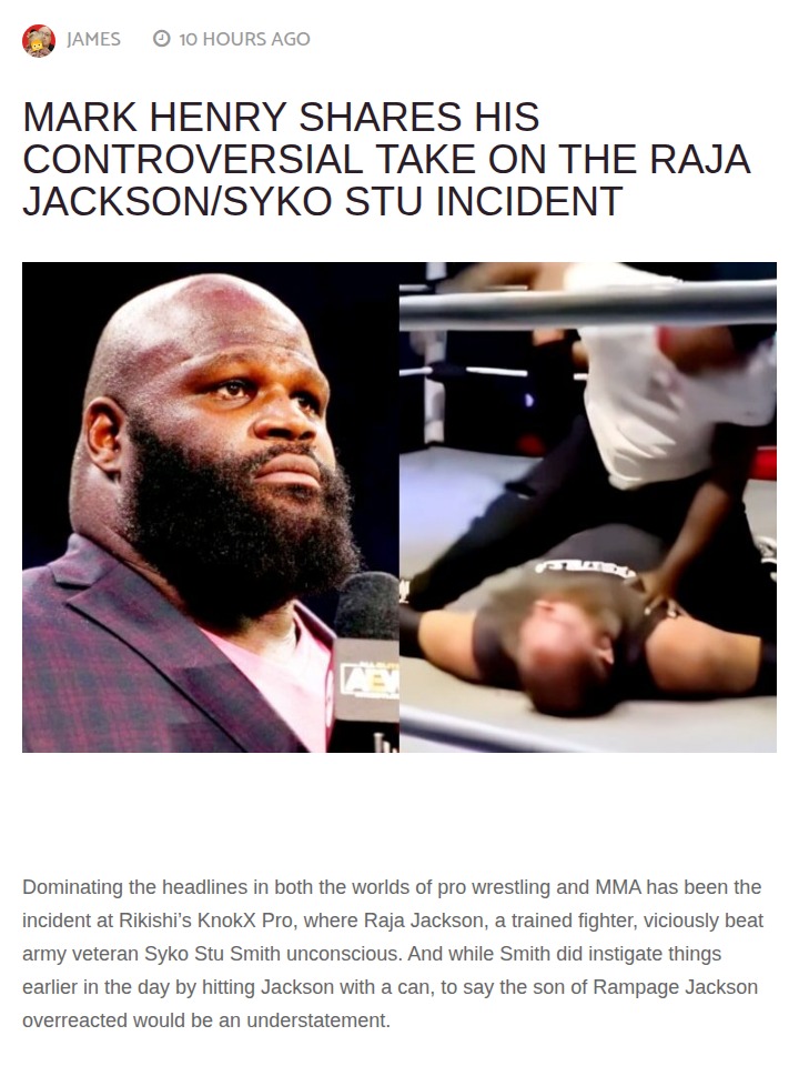 Raja Jackson vs Syko Stu: Mark Henry’s Hot Take