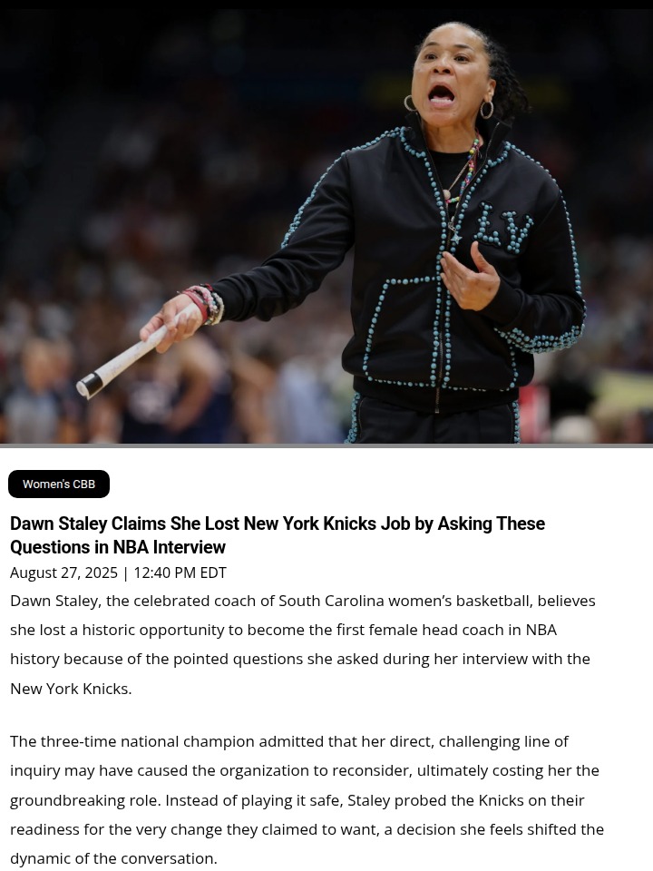 Did Dawn Staley’s Tough Knicks Questions Cost Her?