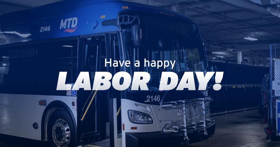 Plan ahead: No MTD service this Labor Day