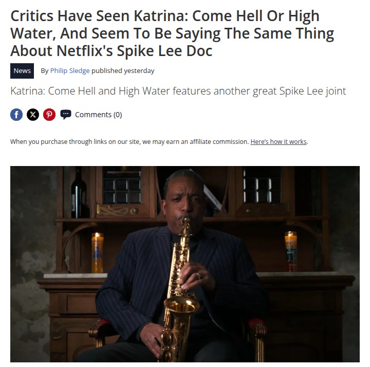 Spike Lee’s Katrina Doc: Only Ep3 Matters? 🤔