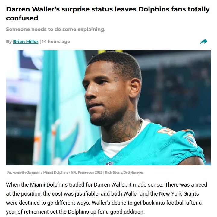 Dolphins fans left guessing on Waller’s debut