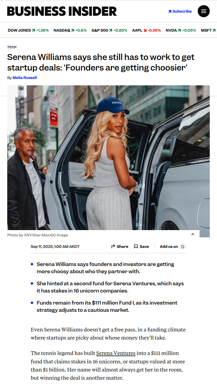 Serena Still Has to Hustle for Startup Deals