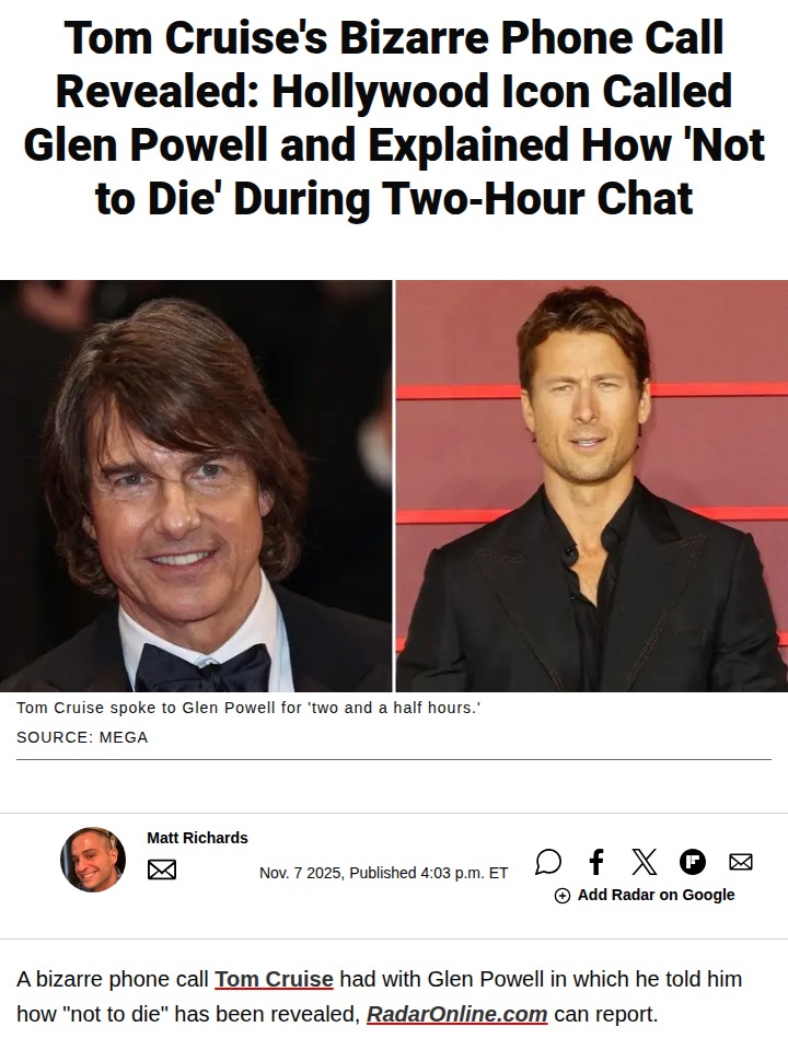 Tom Cruise's 2-Hour Call to Glen Powell 🤔