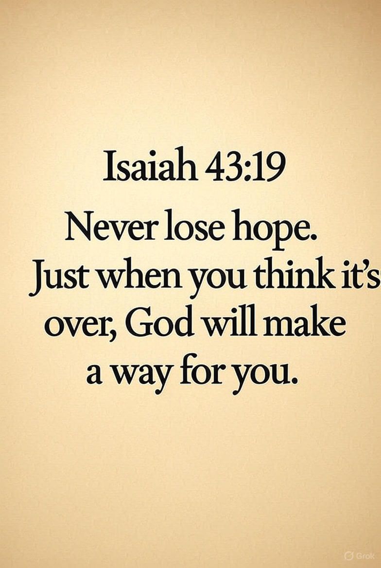 Never Lose Hope | Inspirational Bible Verse | Isaiah 43:19