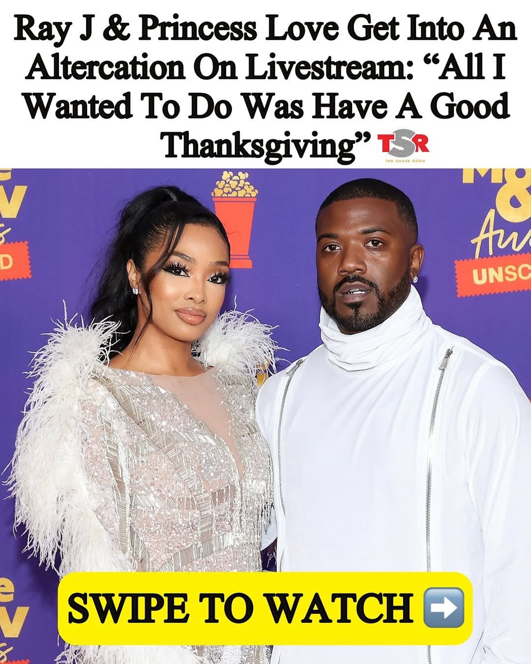 Ray J and Princess Love’s Thanksgiving turns chaotic