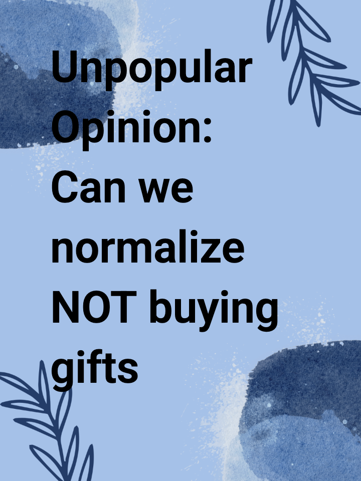 Unpopular Opinion: Can we normalize NOT buying gifts for adults? 🎁❌