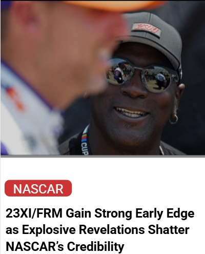 NASCAR Trial: 23XI & FRM Take Early Lead