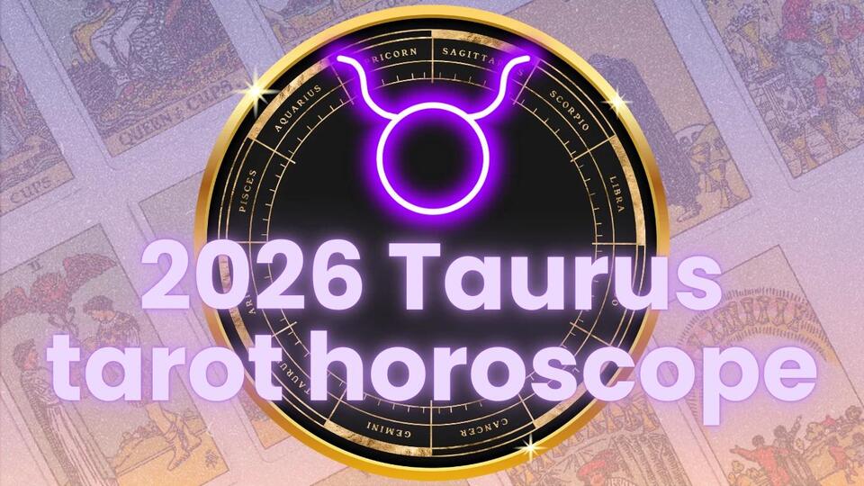 Taurus 2026 Tarot: Love, Growth & Fresh Starts