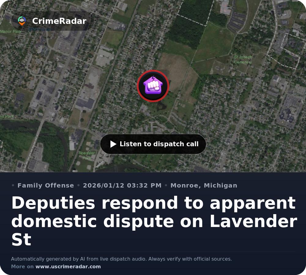 Deputies respond to apparent domestic dispute on Lavender St, Monroe MI ...