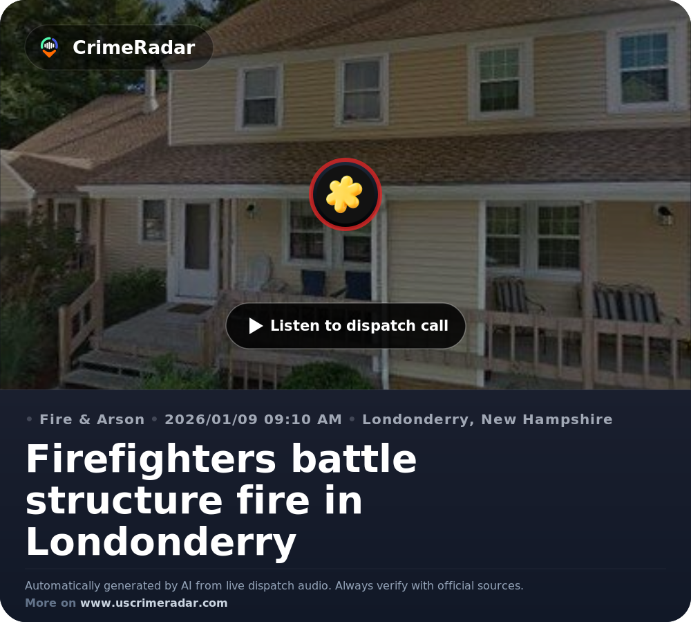Firefighters Battle Structure Fire In Londonderry Londonderry NH firefighters-battle-structure-fire-in-londonderry-londonderry-nh