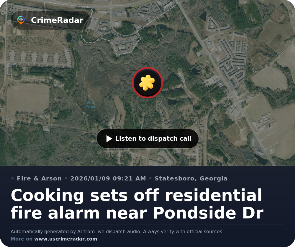 Cooking sets off residential fire alarm near Pondside Dr, Statesboro GA ...